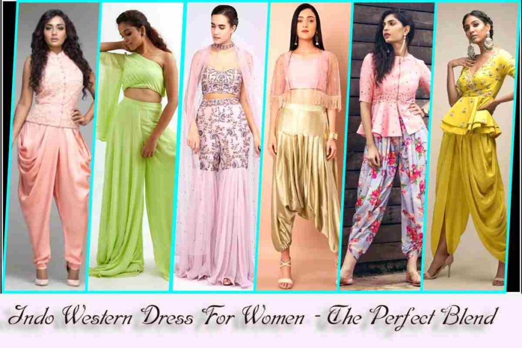 Indo Western Dress For Women - The Perfect Blend